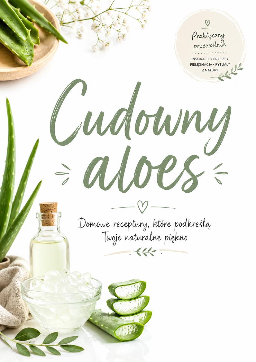 Cudowny Aloes — Aloesowy Cud